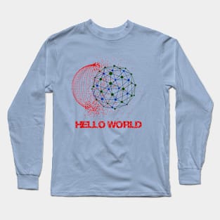 Hello World Long Sleeve T-Shirt